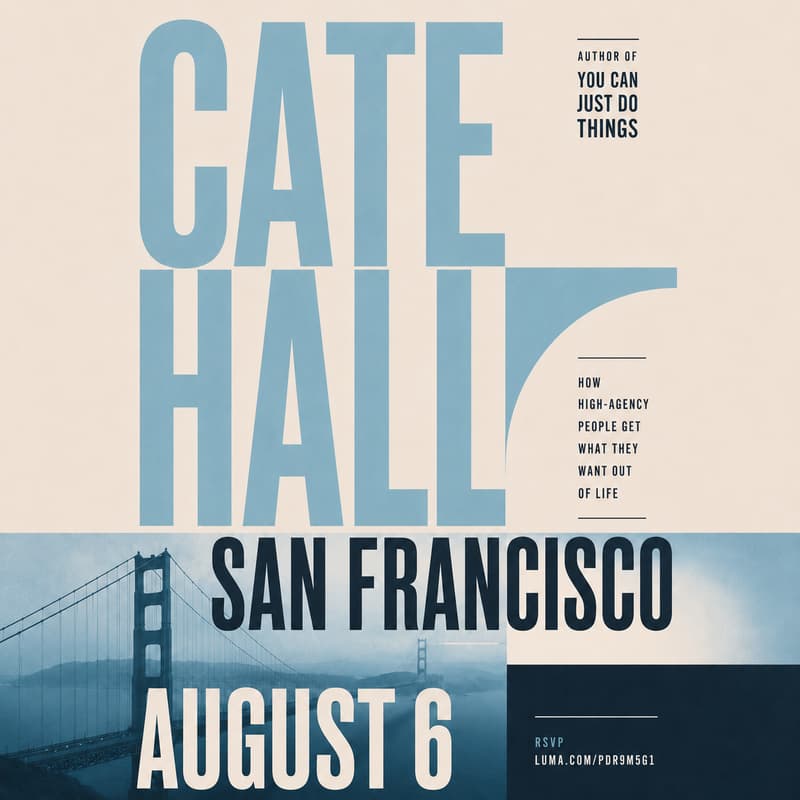 Cover Image for High Agency - A Night with Cate Hall