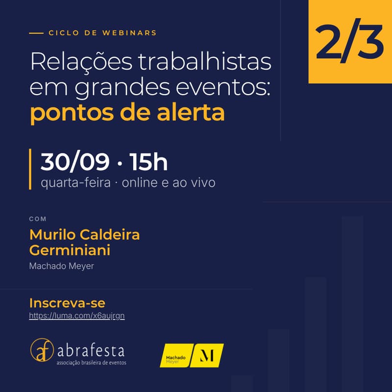 Cover Image for Webinar 2 — Relações trabalhistas em grandes eventos: pontos de alerta