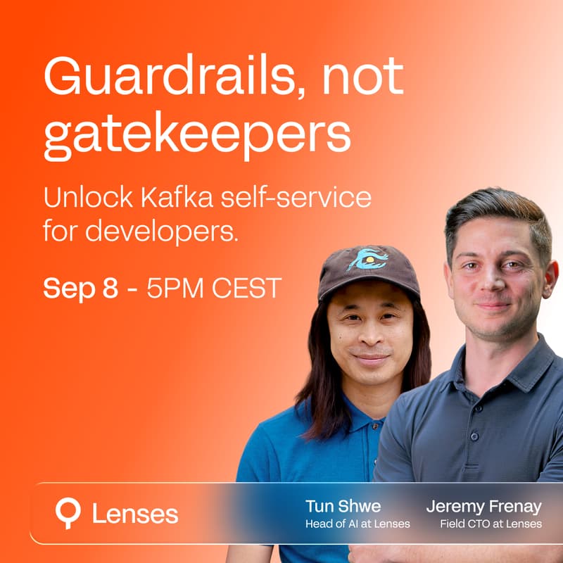 Cover Image for Guardrails, not gatekeepers: unlock Kafka self-service for developers