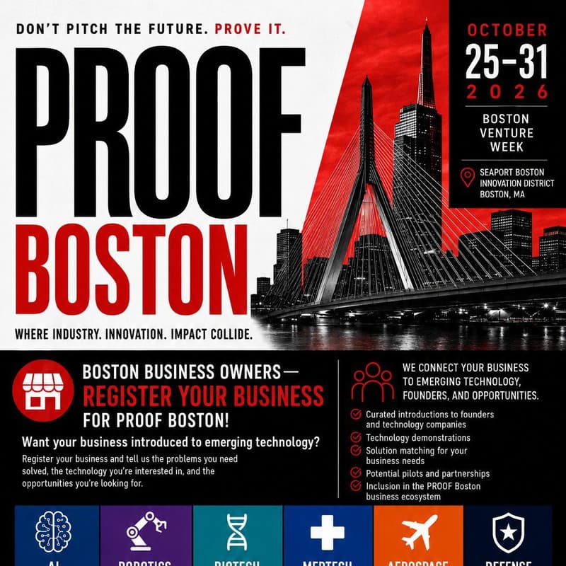 Cover Image for PROOF Boston™ | Don’t Pitch the Future. Prove It.