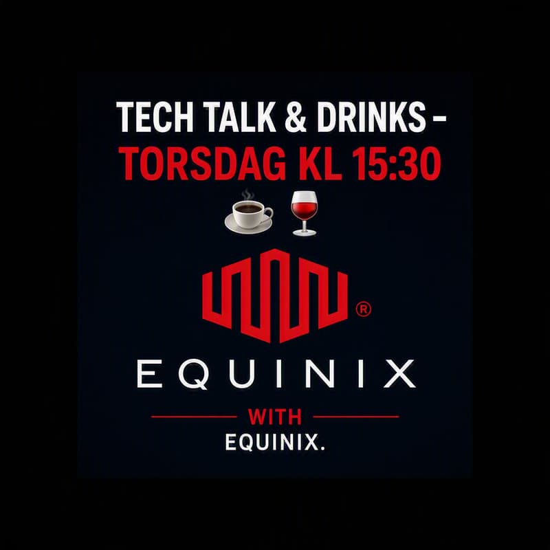 Cover Image for Tech Talk & Drinks – Torsdag kl 15:30