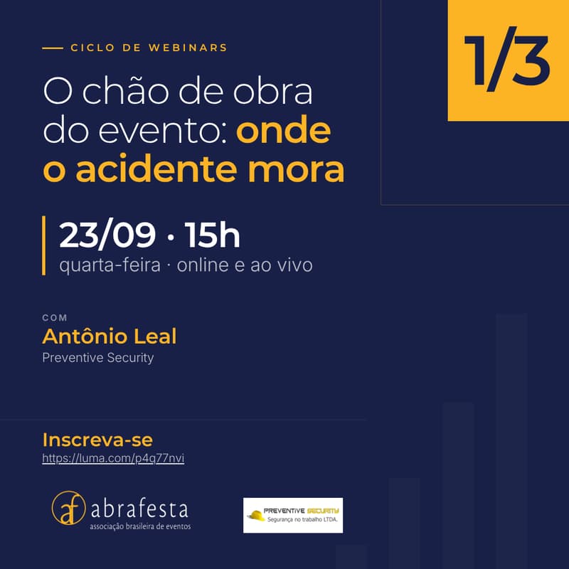 Cover Image for Webinar 1 — O chão de obra do evento: onde o acidente mora