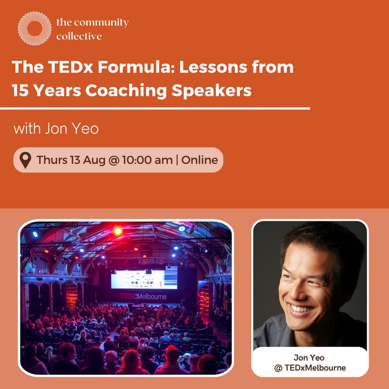 Cover Image for 🏵 The TEDx Formula: Lessons from 15 Years Coaching Speakers with Jon Yeo