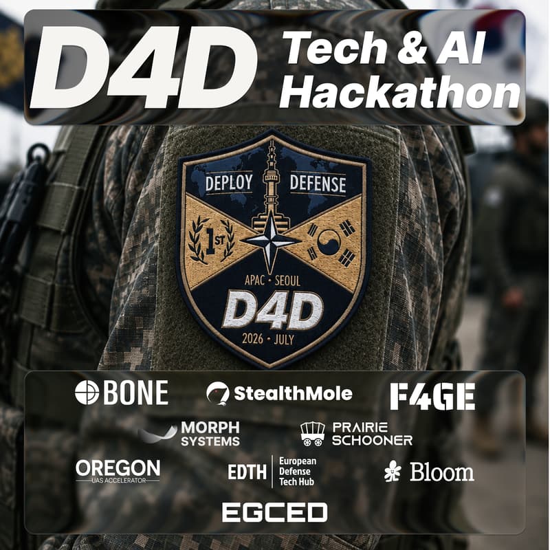 Cover Image for D4D | Deploy for Defense Hackathon APAC - SEOUL - 24H | 총 상금 1,500만원