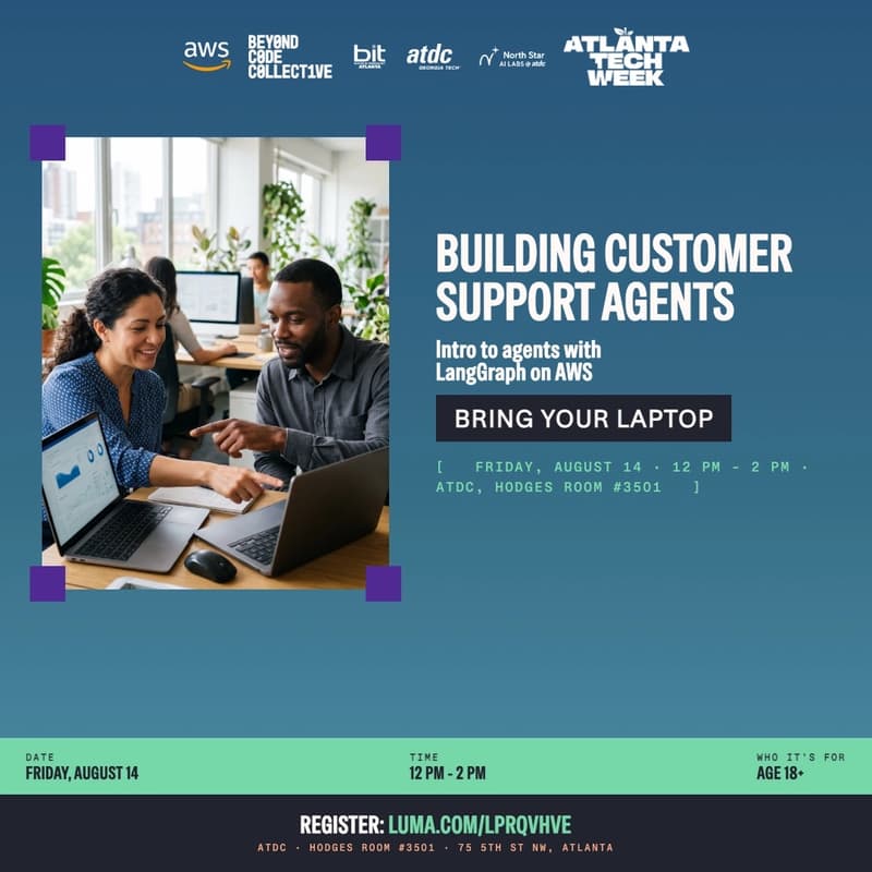 Cover Image for AWS x BiT x BCC: Building Customer Support Agents | GT ATDC Building