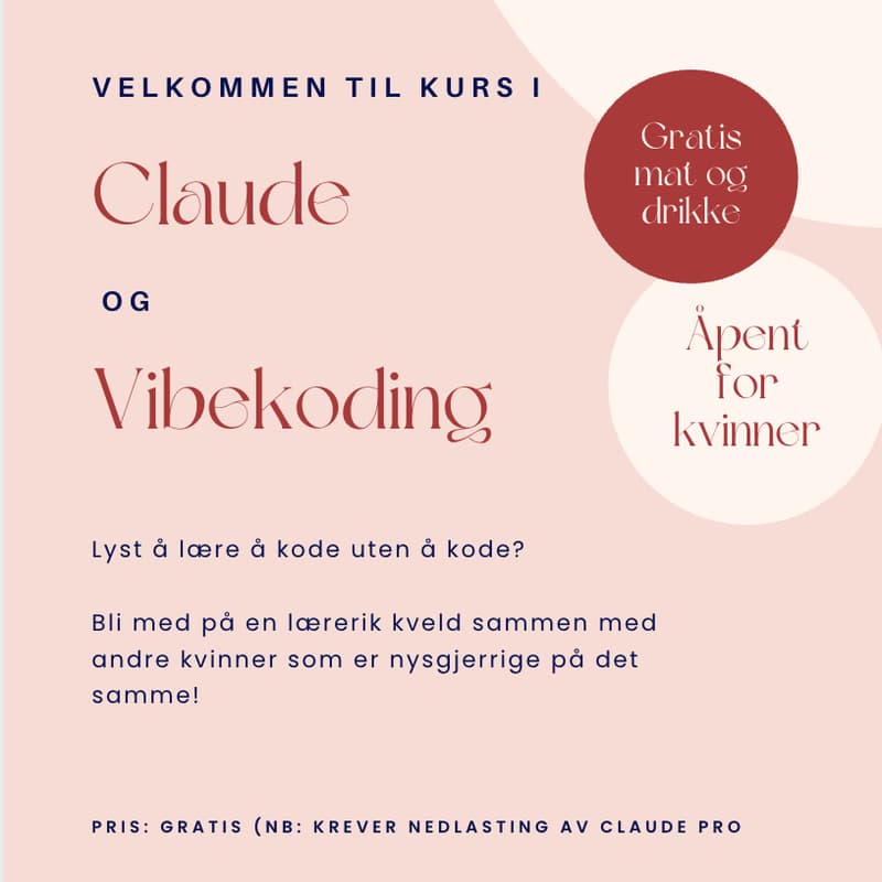 Cover Image for Kurs i Claude og vibekoding for kvinner