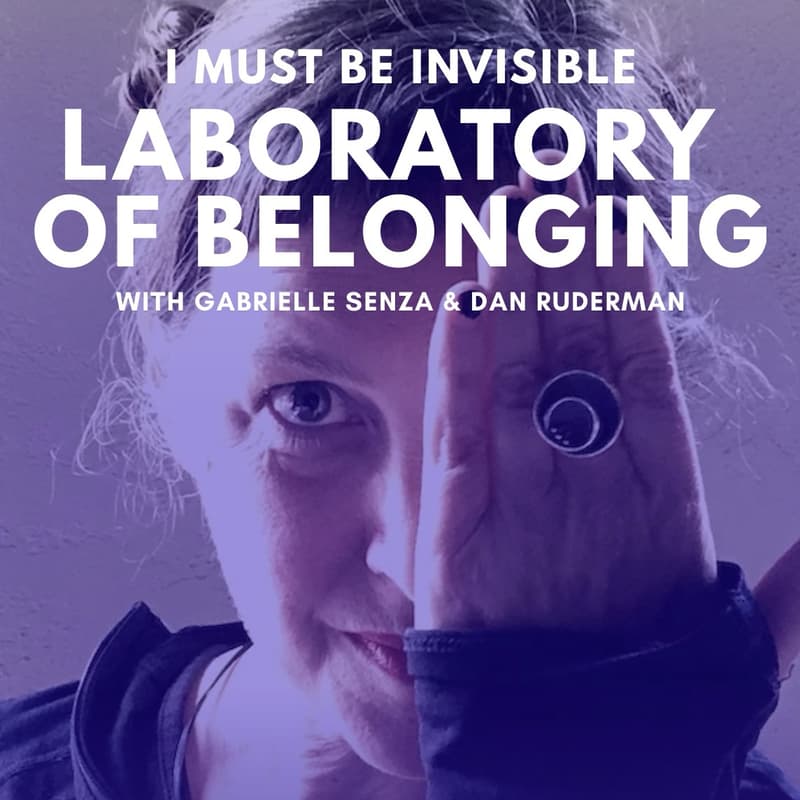 Cover Image for I Must Be Invisible: A Laboratory of Belonging