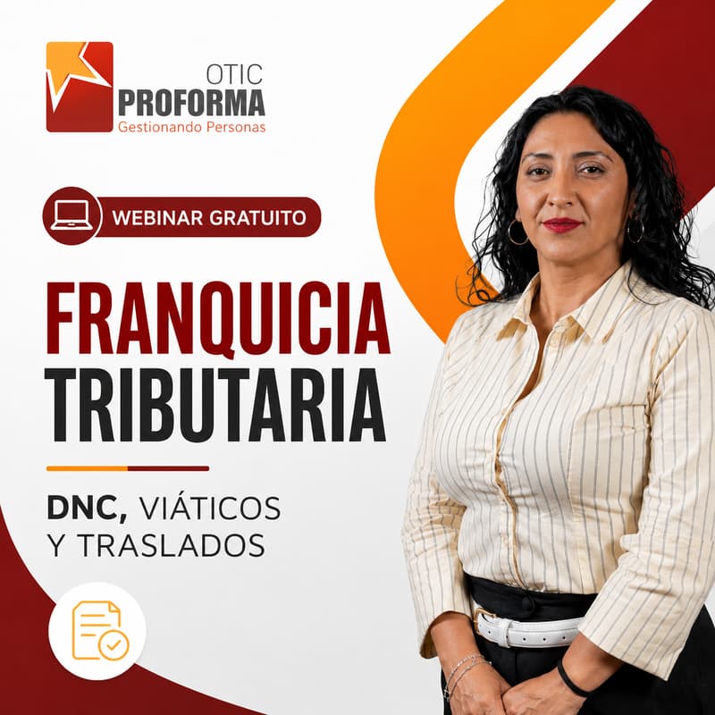 Cover Image for WEBINAR: FRANQUICIA TRIBUTARIA -DNC, VIÁTICOS Y TRASLADOS