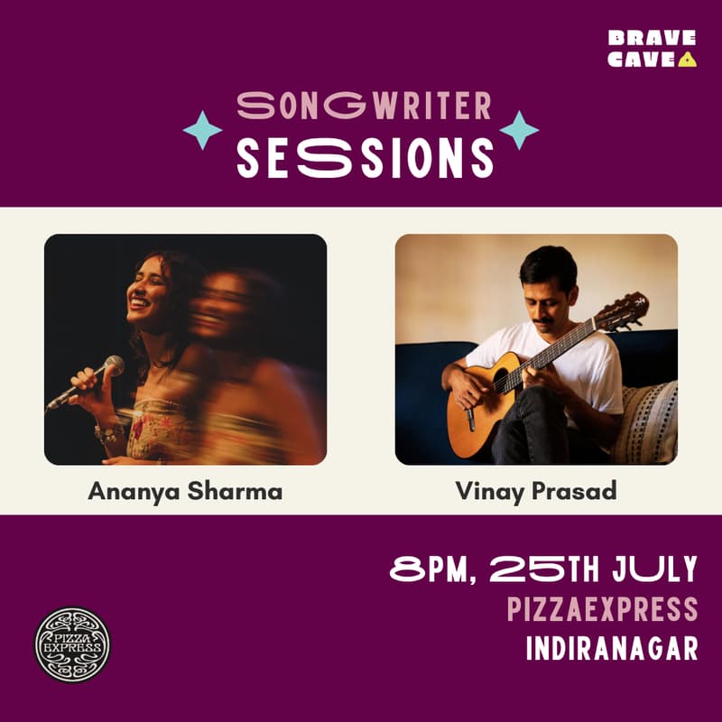 Cover Image for Songwriter Sessions Ft. Ananya Sharma & Vinay Prasad