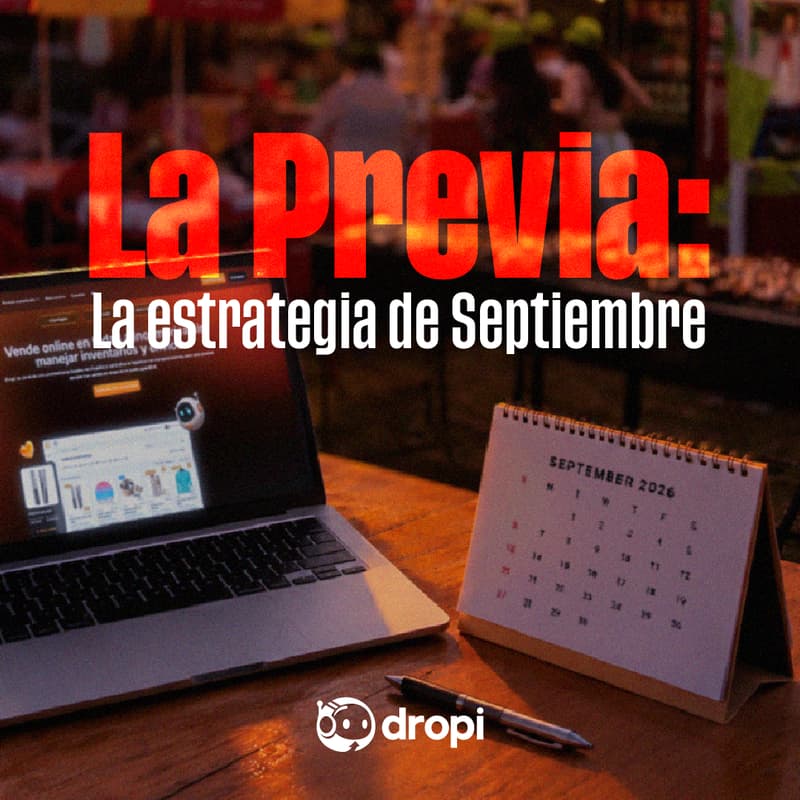 Cover Image for La Previa: La estrategia para vender mejor este septiembre
