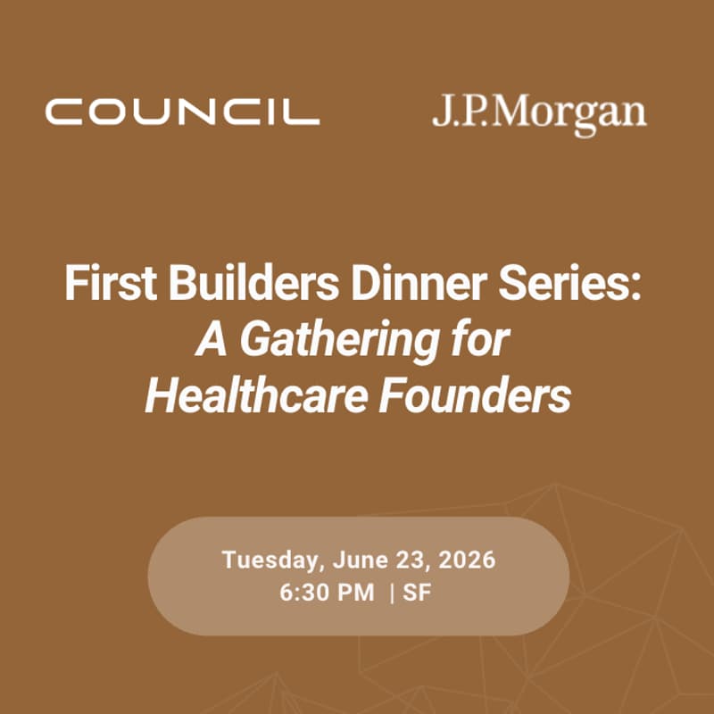 Cover Image for First Builders Dinner Series: A Gathering for Healthcare Founders