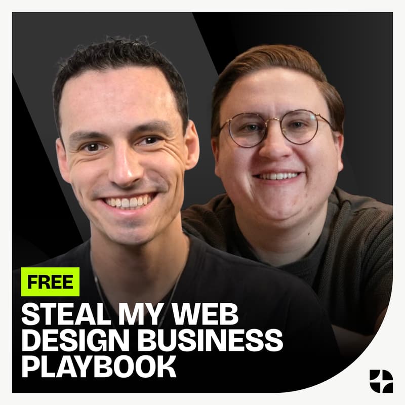 Cover Image for Steal My Web Design Business Playbook | Ryan x George