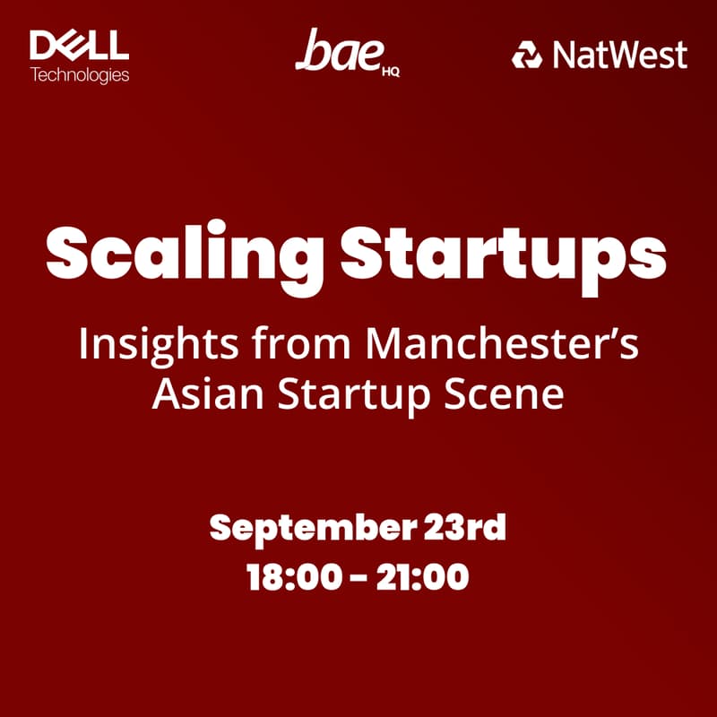 Cover Image for Manchester Startup Panel | Bae HQ | NatWest | Dell