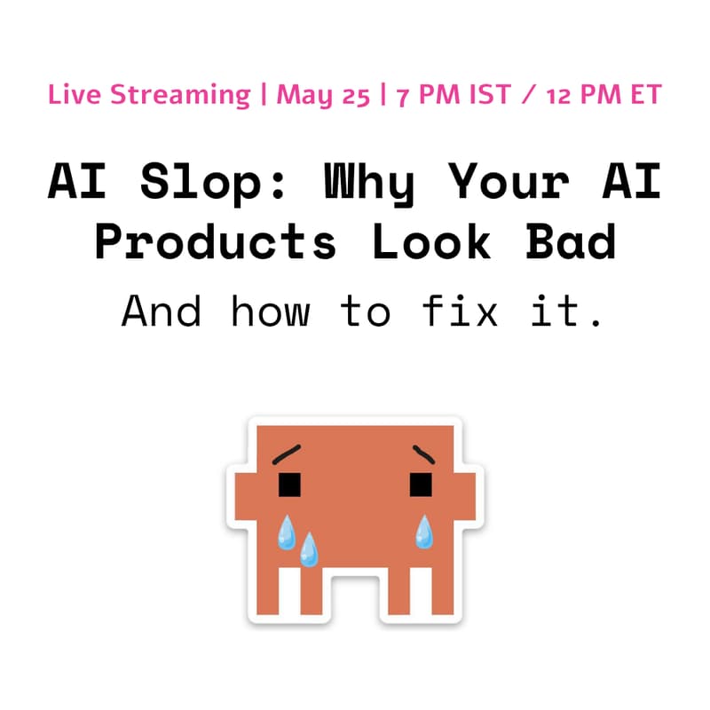 Cover Image for AI Slop: Why Your AI Products Look Bad, Cost You Users, and How to Fix It