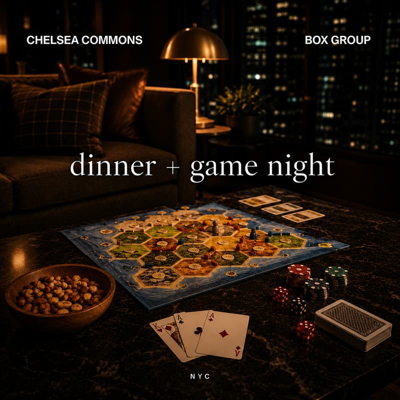 Cover Image for Chelsea Commons x BoxGroup Dinner + Game Night