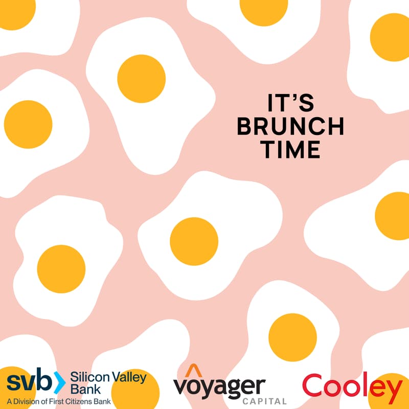 Cover Image for Post-Pitch & Run Brunch 🍳, w. SVB, Voyager Capital & Cooley