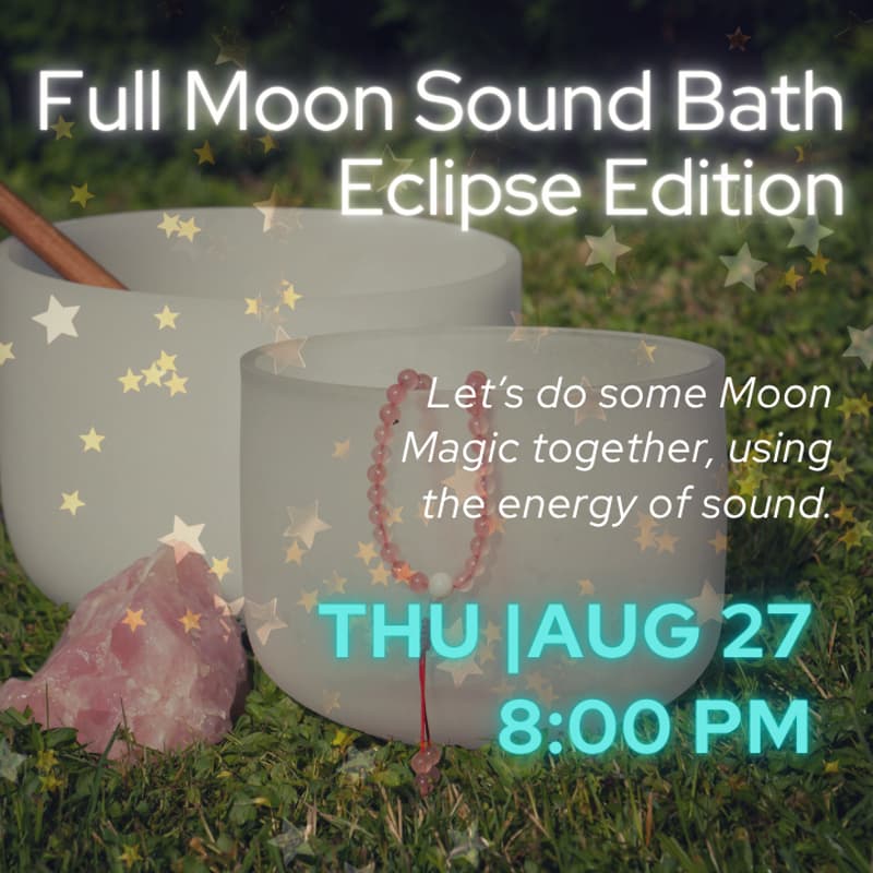 Cover Image for Full Moon Sound Bath - Eclipse Edition