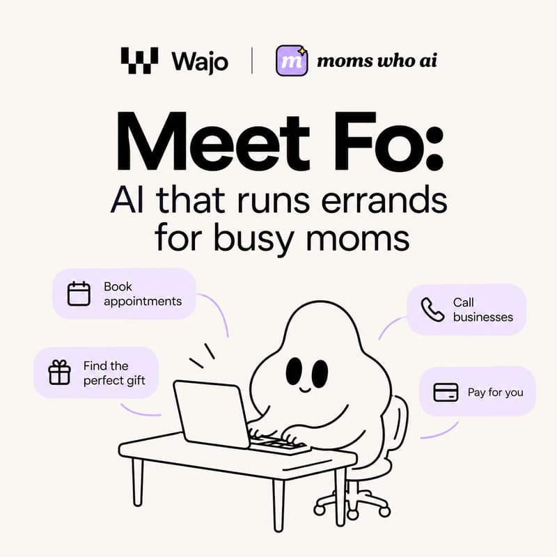Cover Image for Moms Who AI X Wajo: Fo for Moms