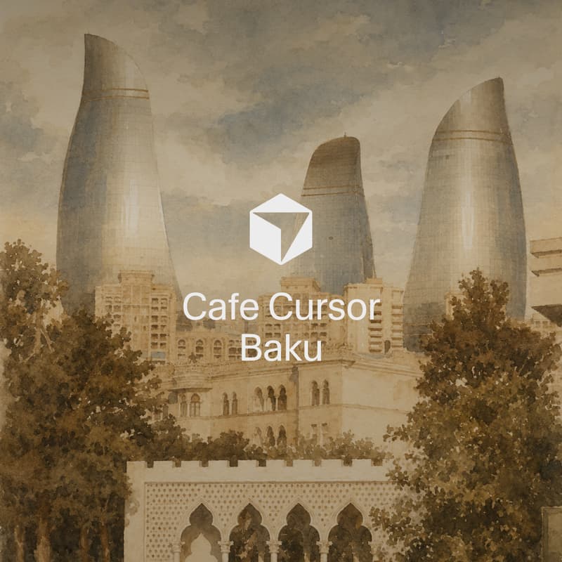 Cover Image for Cafe Cursor Baku