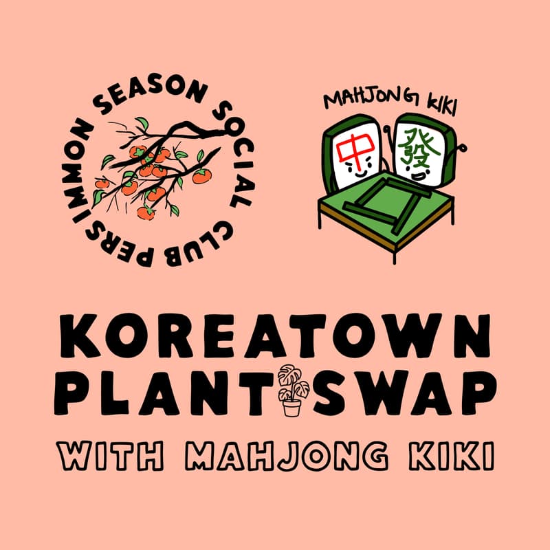 Cover Image for Ktown Plant Swap + Mahjong