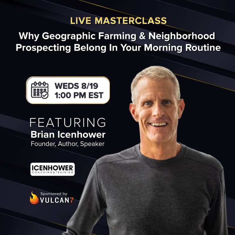 Cover Image for Why Geographic Farming & Neighborhood Prospecting Belongs in Your Morning Routine with Brian Icenhower