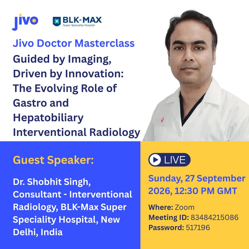 Cover Image for Jivo Masterclass | Guided by Imaging, Driven by Innovation: The Evolving Role of Gastro and Hepatobiliary Interventional Radiology