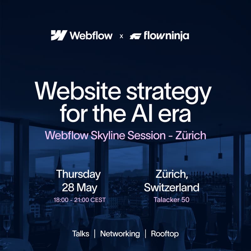 Cover Image for Web strategy for the AI era: Webflow Skyline Session - Zurich