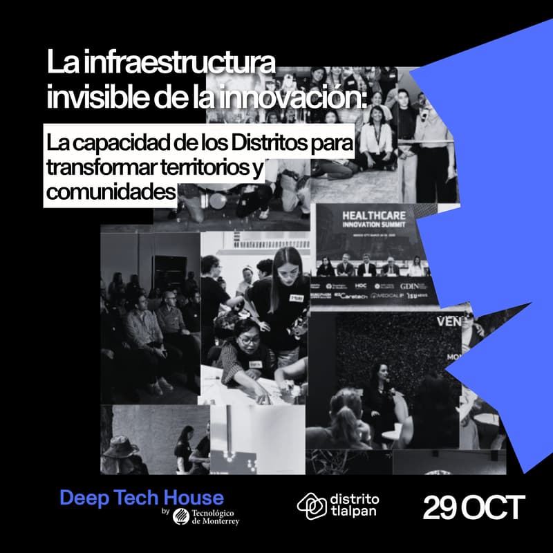 Cover Image for La infraestructura invisible de la innovación: La capacidad de los Distritos para transformar territorios y comunidades