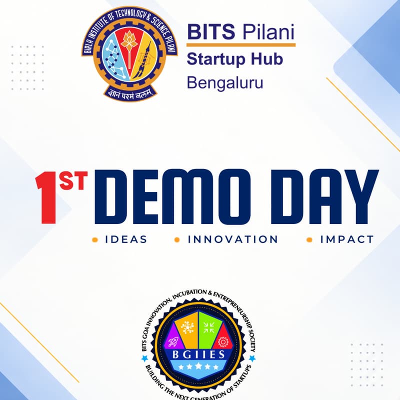 Cover Image for BITS Pilani Startup Hub, Bengaluru | 1st Demo Day