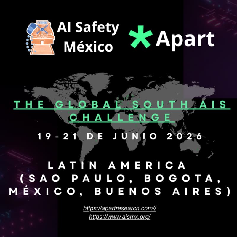 Cover Image for Global South Hackathon Apart x AI Safety México
