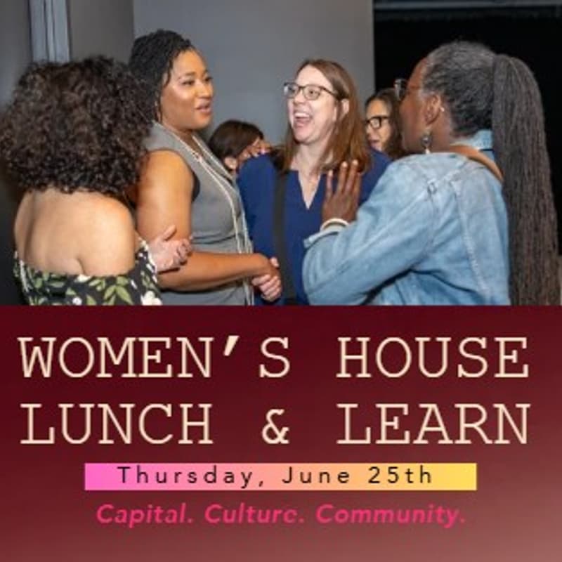 Cover Image for Women's House Lunch & Learn