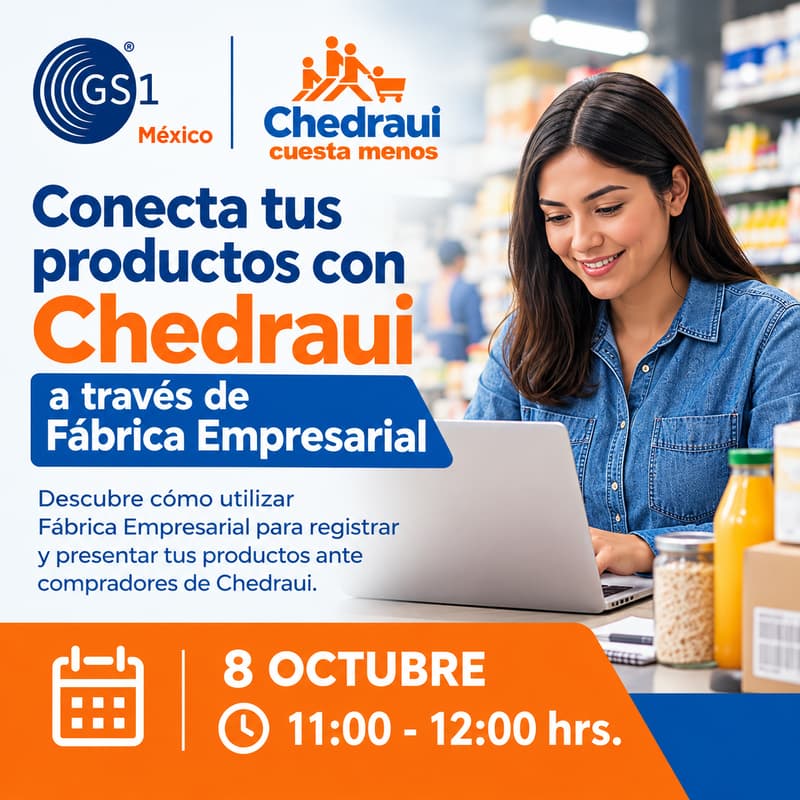 Cover Image for Conecta tus productos con Chedraui a través de Fábrica Empresarial