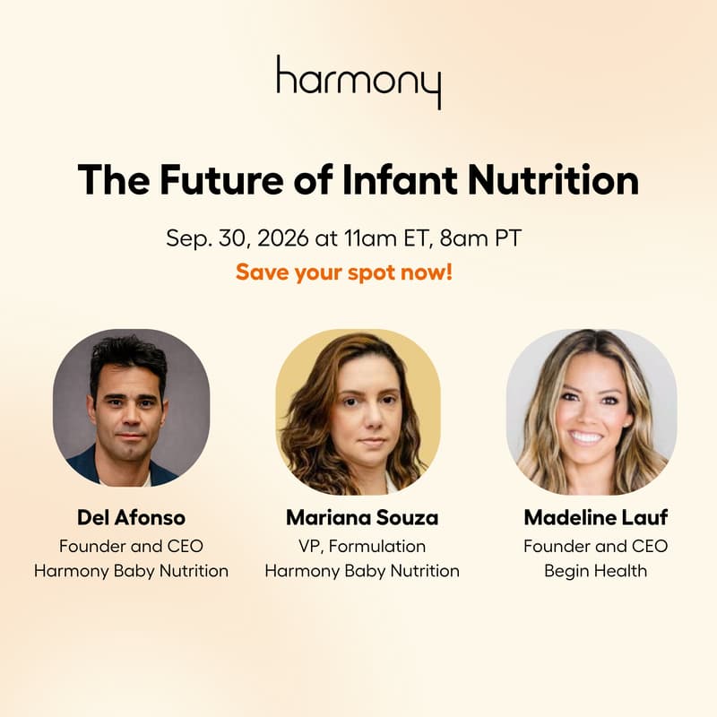 Cover Image for Live Webinar: The Future of Infant Nutrition with Harmony & Begin Health