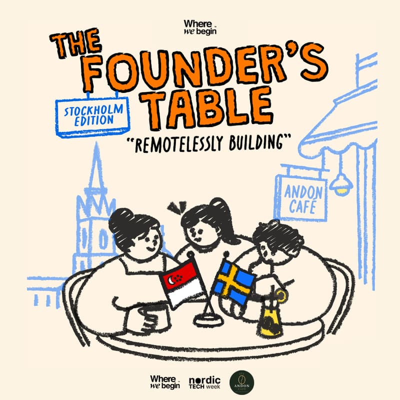 Cover Image for The Founder’s Table: Remotelessly Building, Stockholm Edition