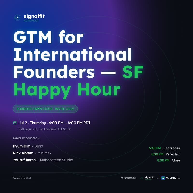 Cover Image for GTM for International Founders — SF Happy Hour