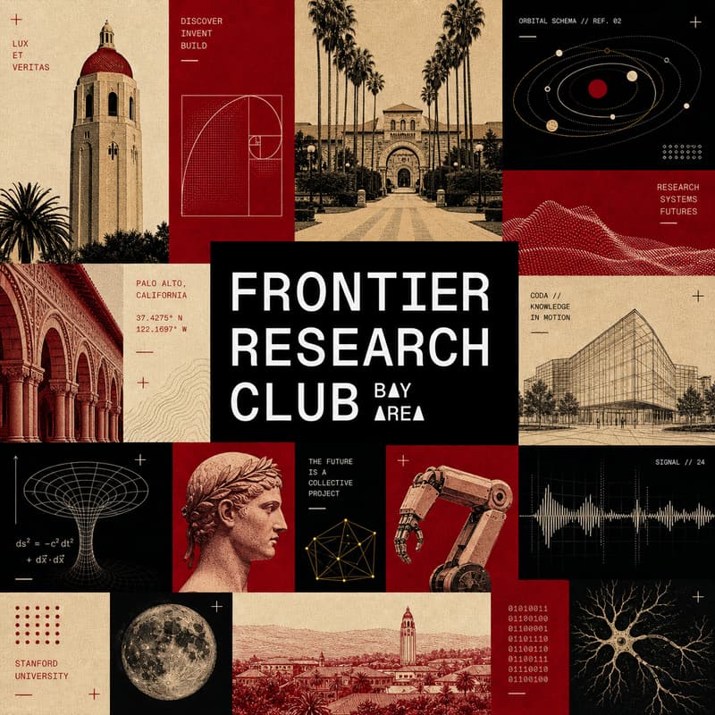 Cover Image for Bay Area Frontier Research Club | Stanford University (dinner + paper discussion)