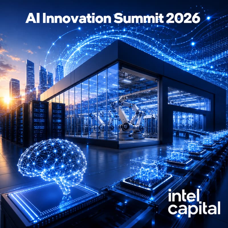 Cover Image for Intel Capital AI Innovation Summit: Building for Sustainability & Resilience