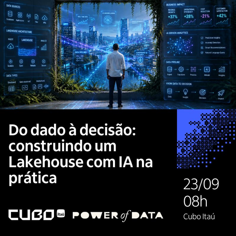 Cover Image for Do dado à decisão: construindo um Lakehouse com IA na prática