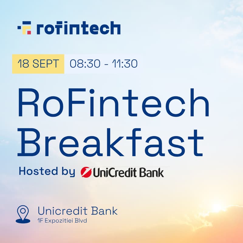 Cover Image for RoFintech Breakfast hosted by Unicredit Bank
