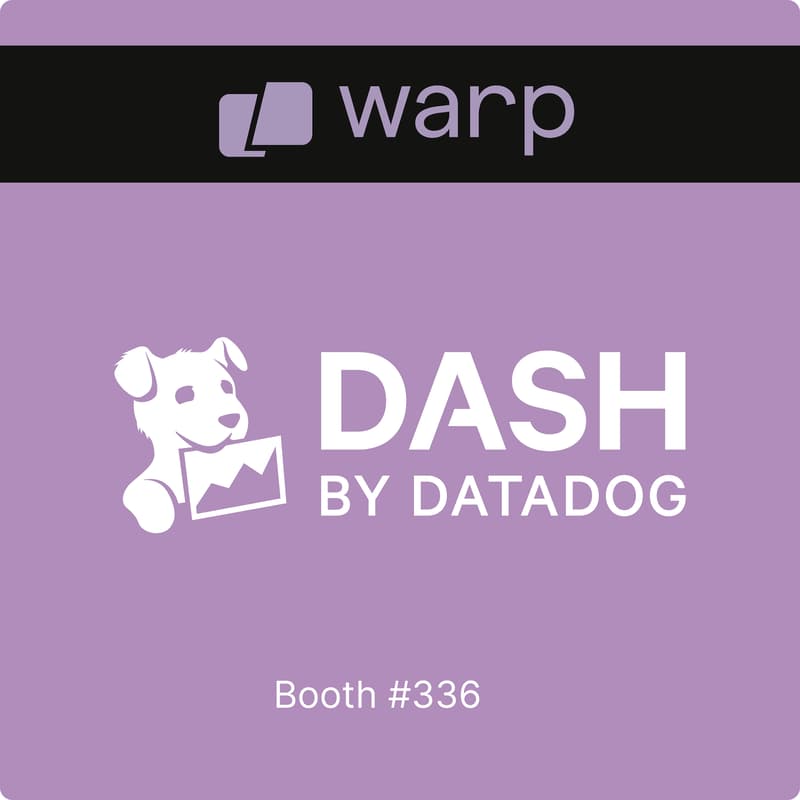 Cover Image for Warp at Dash by Datadog 2026