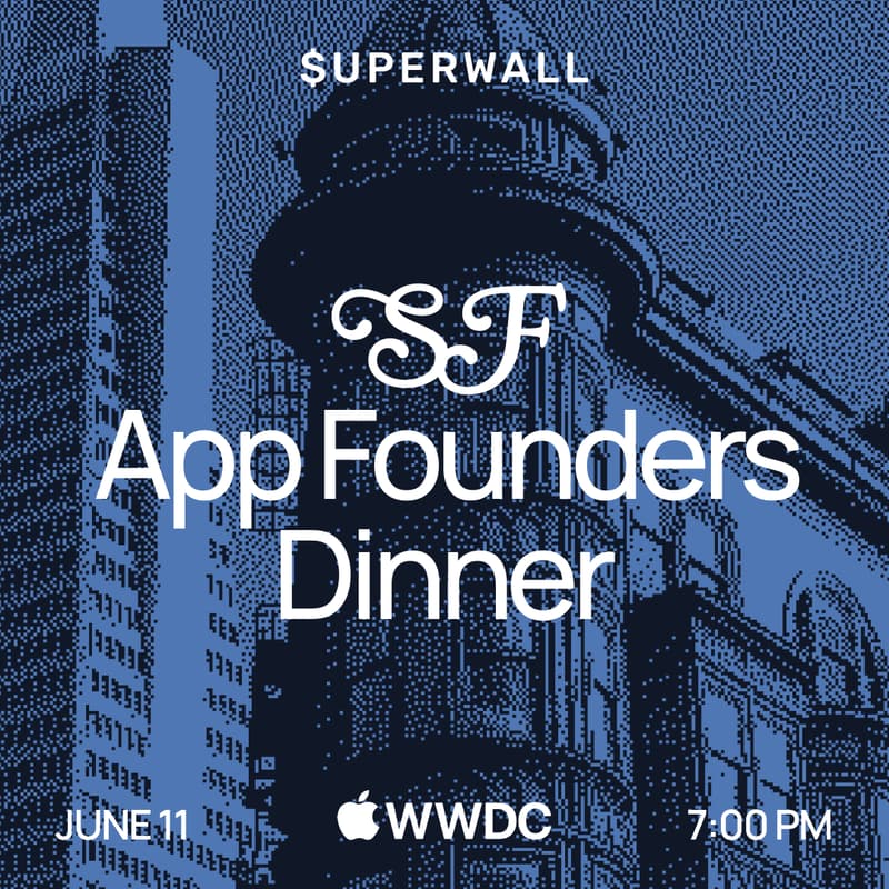 Cover Image for App Founders Dinner in SF - WWDC