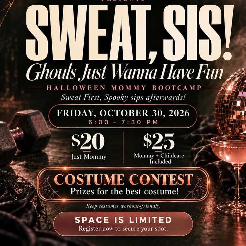 Cover Image for Sweat, Sis! : Halloween Mommy Bootcamp