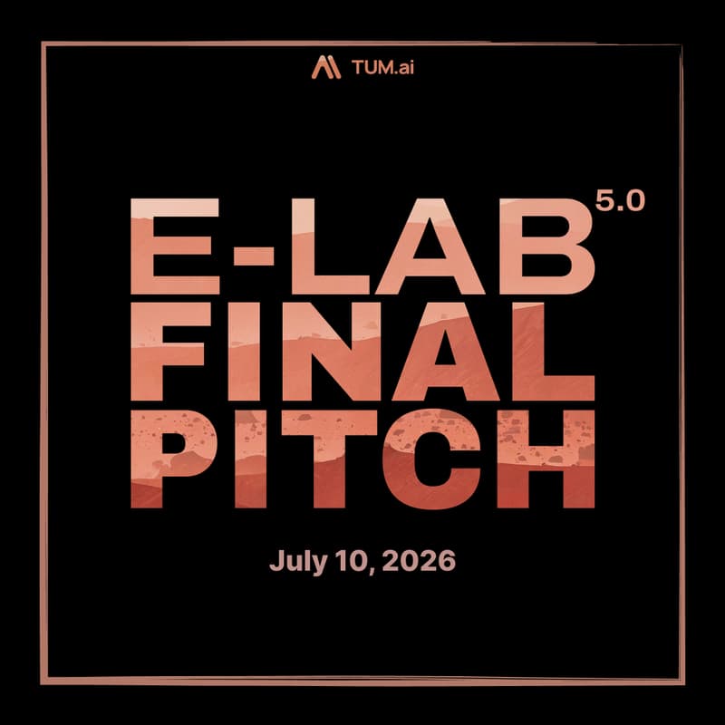 Cover Image for TUM.ai E-Lab Final Pitch