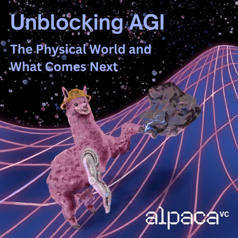 Cover Image for Unblocking AGI with Alpaca VC