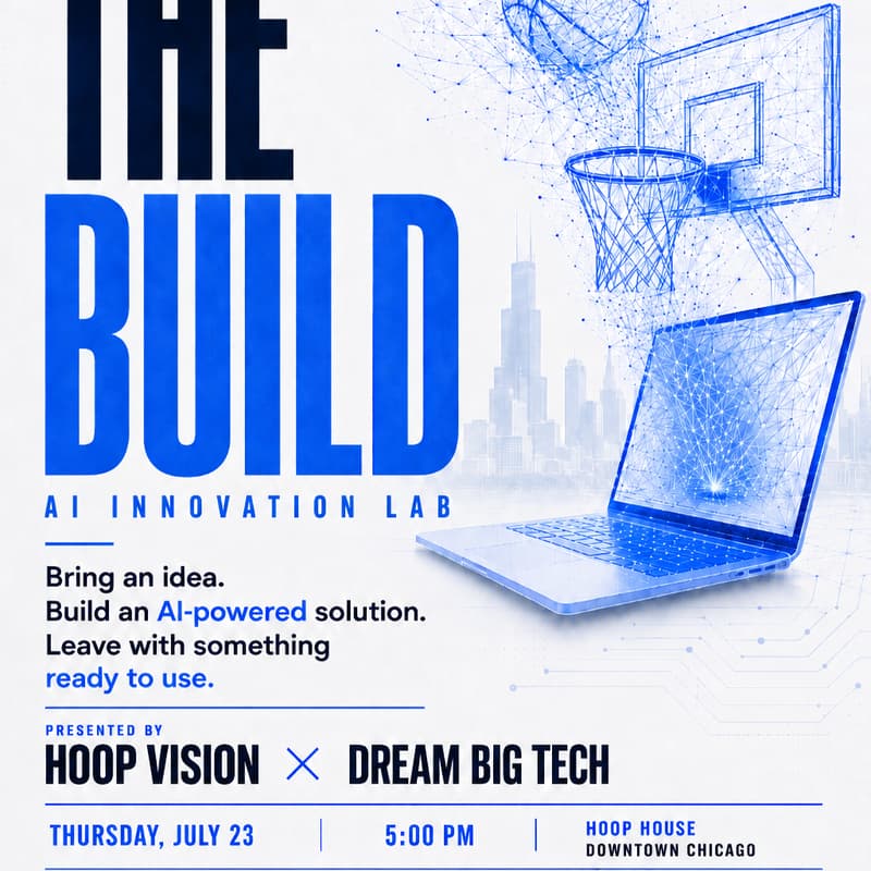 Cover Image for The Build: All-Star AI Innovation Lab @ Hoop House