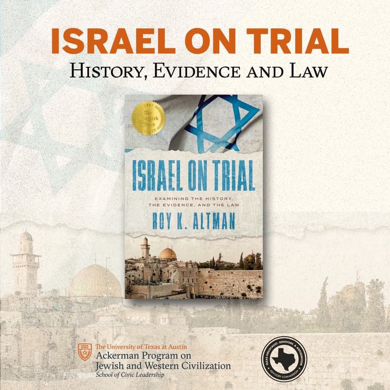 Cover Image for Israel on Trial: History, Evidence and Law - with Judge Roy Altman