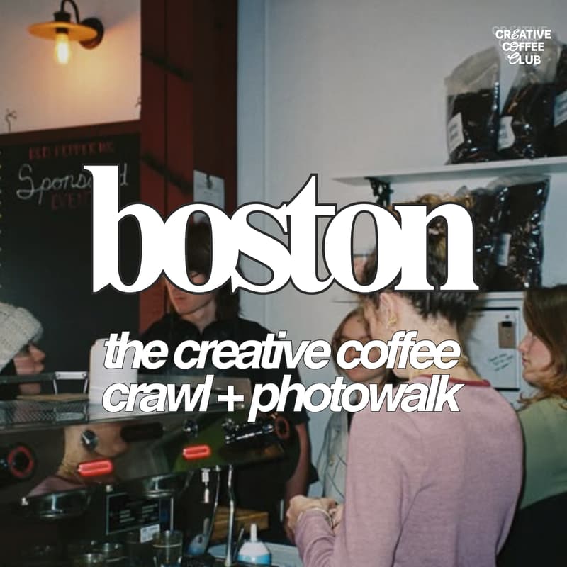 Cover Image for boston: the creative coffee crawl + photowalk
