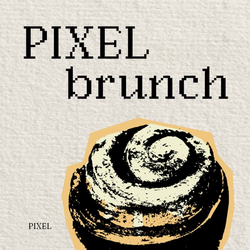 Cover Image for PIXEL brunch