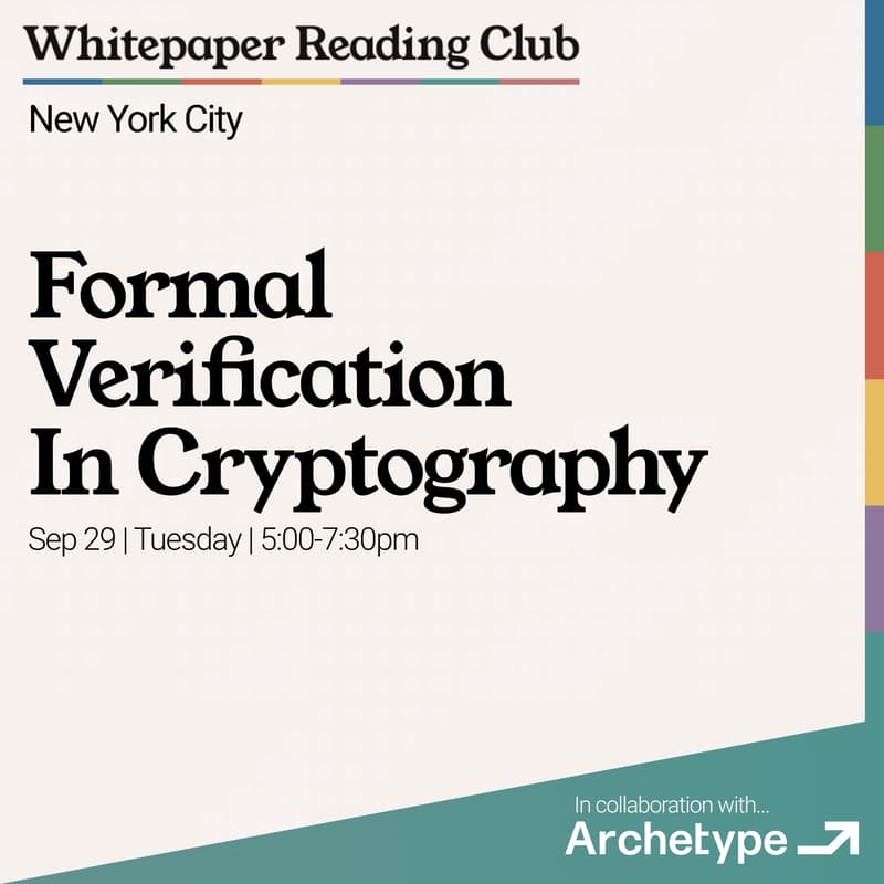 Cover Image for Whitepaper Reading Club: Formal Verification in Cryptography