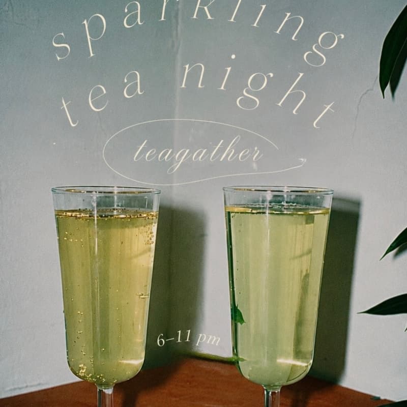 Cover Image for teagather | sparkling tea night